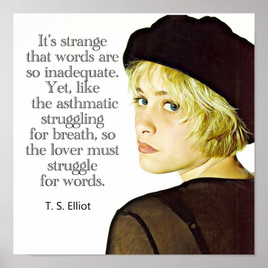 T.S. Eliot Quote 12 x 12 Poster (Voorkant)