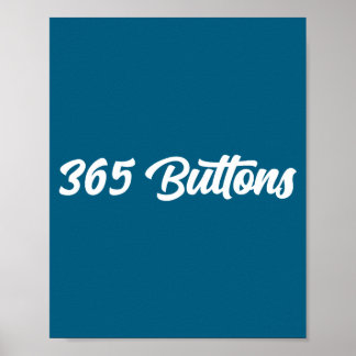 T-shirt 365 knoppen Vrijheid Tiener Slang Poster