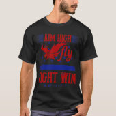 T-shirt Aim High. Fly-fight-win (Voorkant)