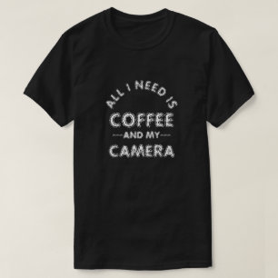 T-shirt: ALLES WAT IK NODIG HEB IS KOFFIE EN MIJN T-shirt