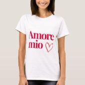 T-shirt Amore Mio ❤️ - Romantische katoenen smart (Voorkant)