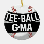 T-shirt-Ball G-Ma Funny Teeball Oma Keramisch Ornament (Voorkant)