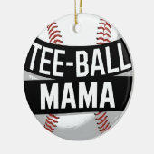 T-shirt-Ball Mama Funny Teeball Mom Keramisch Ornament (Links)