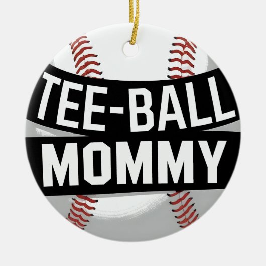 T-shirt-Ball Mama Funny Teeball Mom Keramisch Ornament (Voorkant)