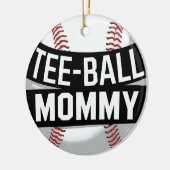T-shirt-Ball Mama Funny Teeball Mom Keramisch Ornament (Links)