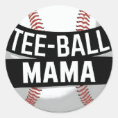 T-shirt-Ball Mama Funny Teeball Mom Ronde Sticker (Voorkant)