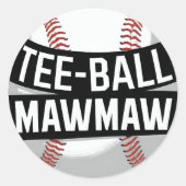 T-shirt-Ball Mamaw Funny Teeball Oma Ronde Sticker (Voorkant)