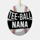 T-shirt-Ball Nana Funny Teeball Oma Keramisch Ornament (Rechts)