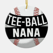 T-shirt-Ball Nana Funny Teeball Oma Keramisch Ornament (Voorkant)