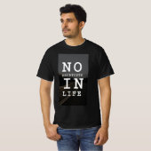 T-shirt based on motivation quote, for Men. (Voorkant volledig)