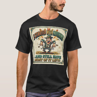 T-shirt "Begonnen met Niets"