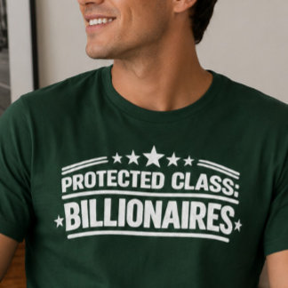 T-Shirt Beschermde Klasse Miljardairs