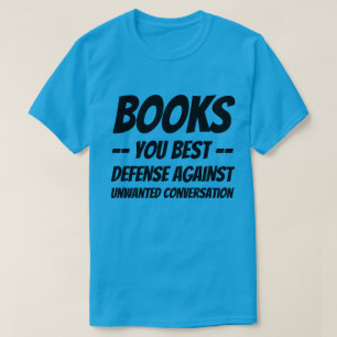 T-Shirt Boeken Uw Beste Verdediging Tegen Ongewens