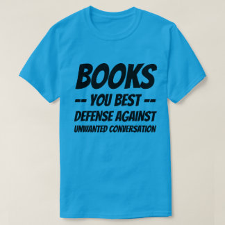 T-Shirt Boeken Uw Beste Verdediging Tegen Ongewens