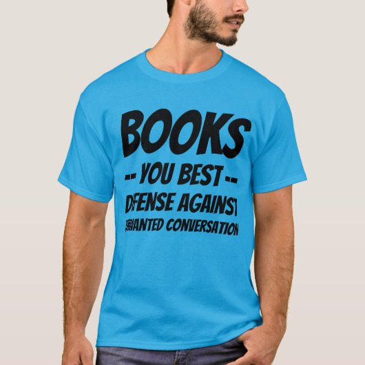 T-Shirt Boeken Uw Beste Verdediging Tegen Ongewens (Voorkant)
