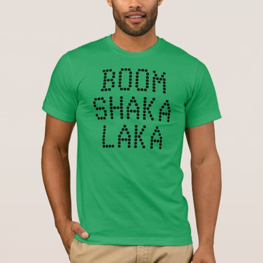 T-shirt "Boom Shaka Laka" (Voorkant)