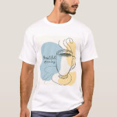 T-Shirt Brewtiful Morning (Voorkant)