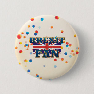 T-SHIRT Brexit Fan Ronde Button 5,7 Cm