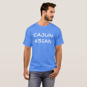 T-shirt "Cajun Asian" (Voorkant volledig)