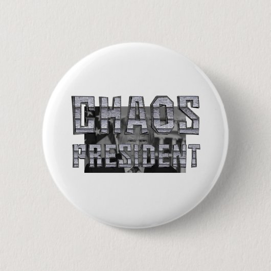 T-SHIRT Chaos President Ronde Button 5,7 Cm (Voorkant)