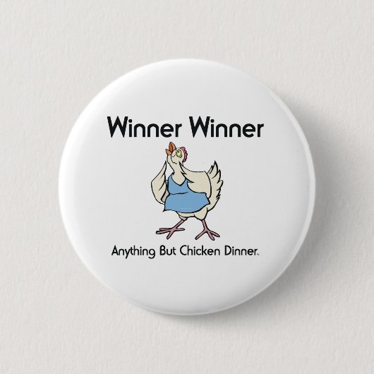 T-SHIRT Chicken Dinner Ronde Button 5,7 Cm (Voorkant)