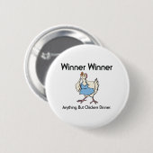 T-SHIRT Chicken Dinner Ronde Button 5,7 Cm (Voorkant /achterkant)