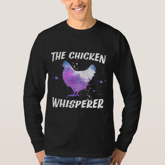 T-shirt Chicken Whisperer Hen Farmer (Voorkant)