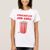 T-SHIRT "CHICKFLIX AND CHILL" (Voorkant)