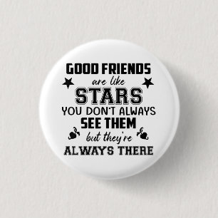 T-shirt Citaat over Vriendschap Goede Vriend Als S Ronde Button 3,2 Cm