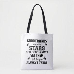 T-shirt Citaat over Vriendschap Goede Vriend Als S Tote Bag