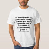 T-shirt Citação “Pouco Dados A Elogios" Miguel (Voorkant)