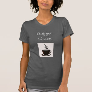 T-shirt Coffee Queen