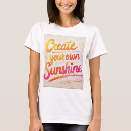 T-shirt "Creëer Your Own Sunshine" (Voorkant)