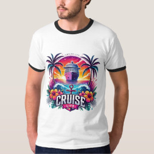 T-shirt Cruise Life