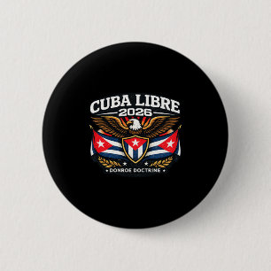 T-shirt Cuba Cuba Libre Donroe Doctrine Ronde Button 5,7 Cm