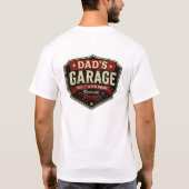 T-shirt 'Dad's Garage Built With Pride' voor monte (Achterkant)