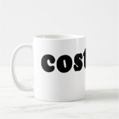 T shirt dat alleen COSTUME zegt Koffiemok (Links)