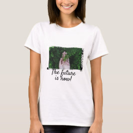 T-shirt De toekomst is nu!