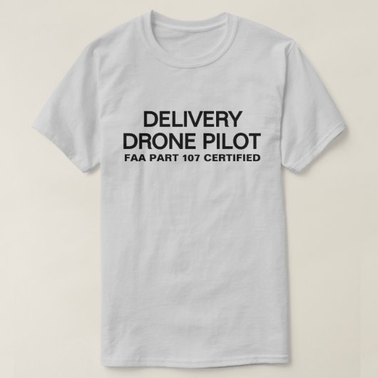 T-shirt Delivery Drone Pilot™ (Design voorkant)