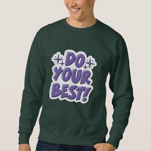 T-shirt Do your best (Voorkant)