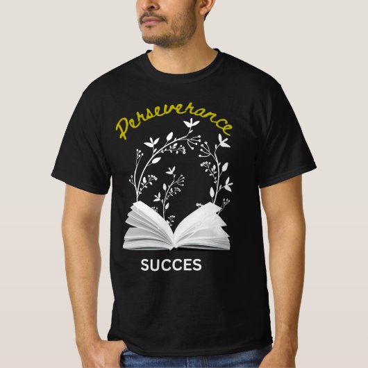 T-shirt "Doorzettingsvermogen betekent succes" Bew (Voorkant)