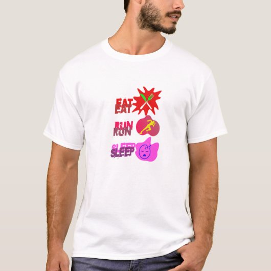 T-Shirt EAT RUN SLEEP REPEAT (Voorkant)
