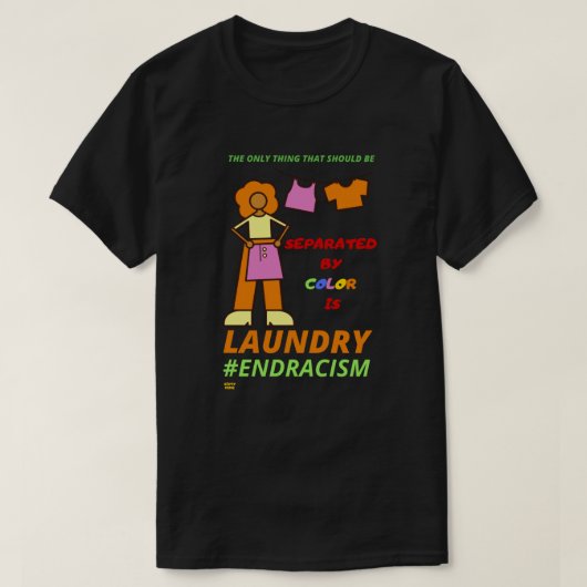 T-shirt "END RACISM" (Design voorkant)
