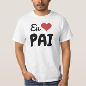 T-shirt Eu Amo Pai Com Coração Vermelho (Voorkant)