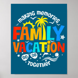 T-Shirt Familie Vakantie Herinneringen Maken Samen Poster