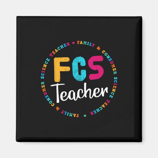 T-shirt FCS-leraar - verkiesbare leraar - FACS-ler Magneet (Voorkant)