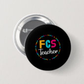 T-shirt FCS-leraar - verkiesbare leraar - FACS-ler Ronde Button 5,7 Cm (Voorkant /achterkant)