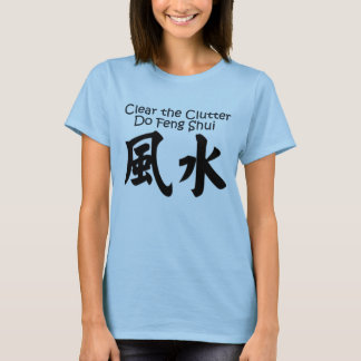 T-shirt: Feng Shui T-shirt