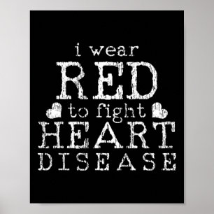 T Shirt Fight Heart Disease T-shirt Gift Rode Krij Poster