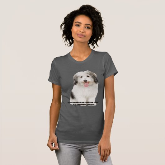 T-shirt Funny Dog Print - Heb je gehoord over (Voorkant volledig)